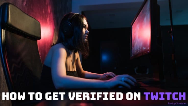 How To Get Verified On Twitch In 2022 (Verified Badge Included)