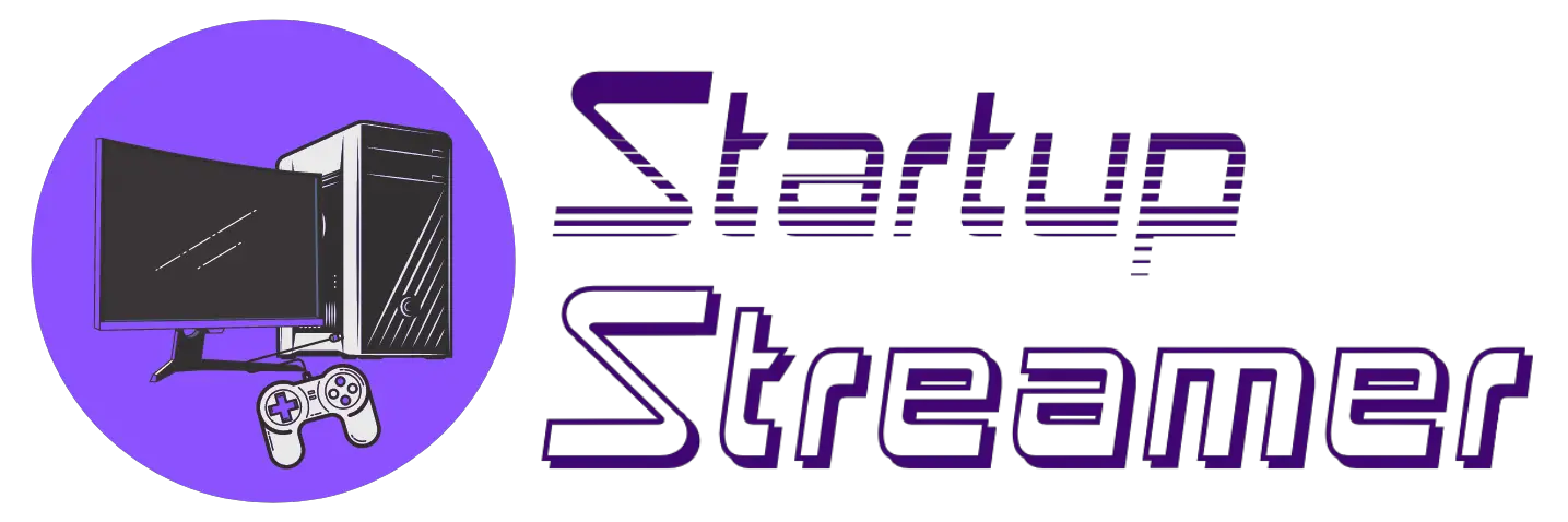startup streamer